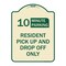Signmission Minute Parking Resident Pick-Up and Drop-Off Minute Parking Aluminum Sign, 24" x 18", TG-1824-23875 A-DES-TG-1824-23875 - alternate 1